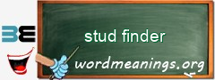 WordMeaning blackboard for stud finder